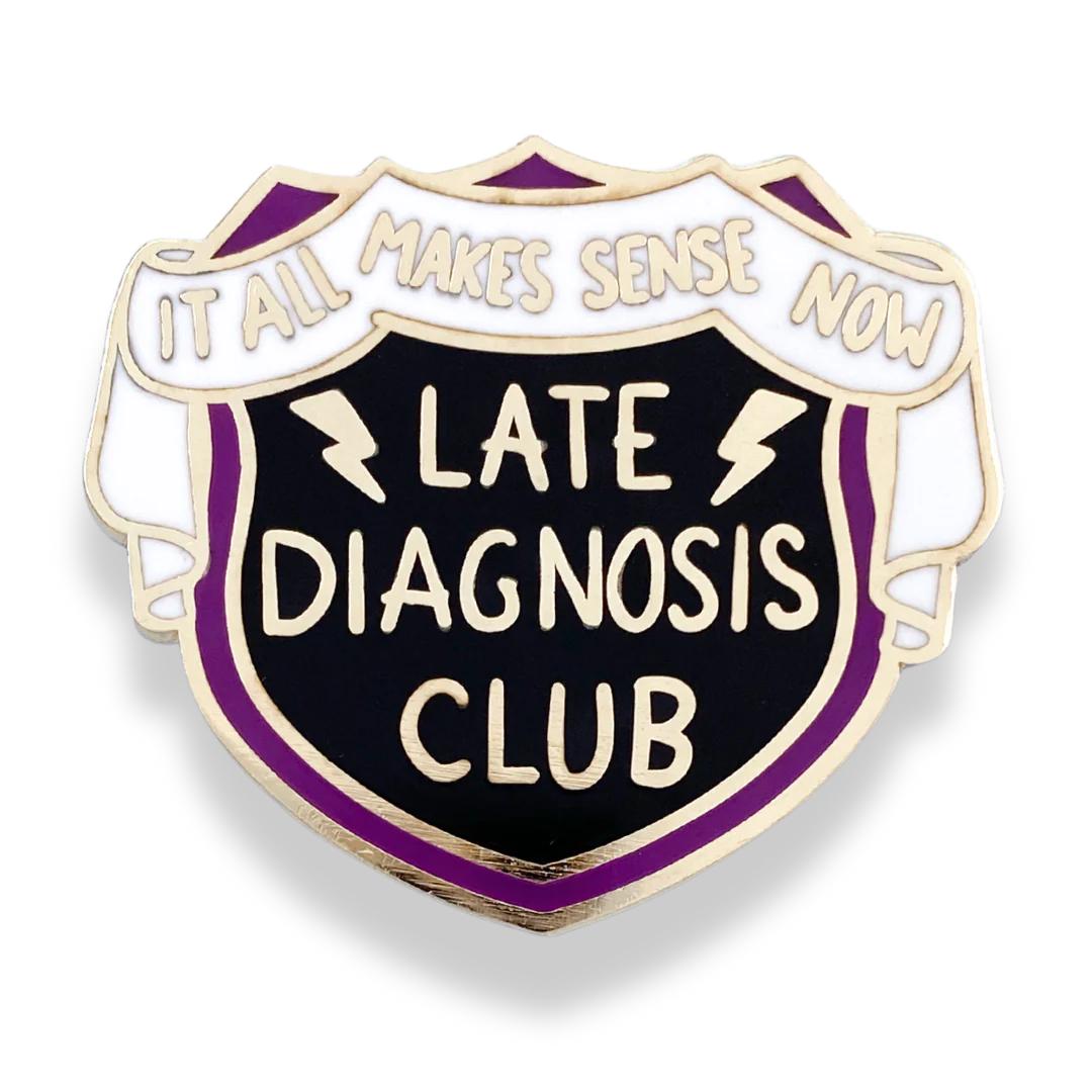 Late Diagnosis Club Lapel Pin - Image 6